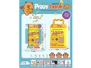B/O PIGGY BANK W/LIGHT & MUSIC(NOT INCLUDED BATTERY)